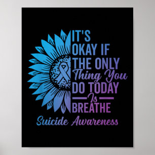 Affiche C'Est Bon Si La Seule Chose Que Vous Faites Aujour