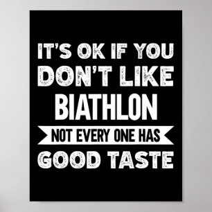 Affiche C'est bon si vous n'aimez pas le biathlon bon goût