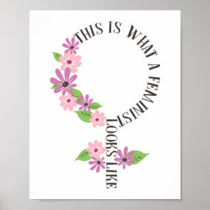 Affiche C'Est Ce À Quoi Ressemble Une Feministe En Matière