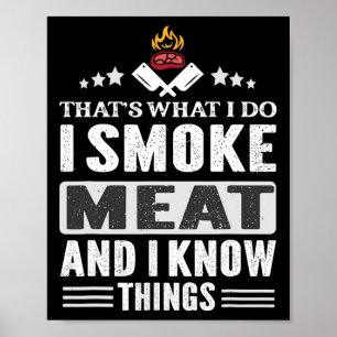 Affiche C'est Ce Que Je Fais Fumer Viande Bbq Fumeur Grill