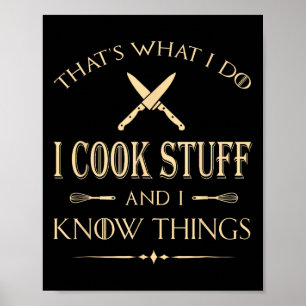 Affiche C'est Ce Que Je Fais Je Cuisine Des Trucs Et Je Co
