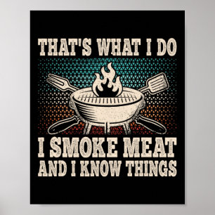 Affiche C'est Ce Que Je Fais Je Fume De La Viande Et Je Co