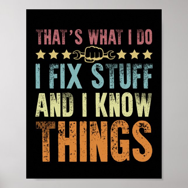 Affiche C'est ce que je fais Je répare Stuff Funny Mechani (Devant)