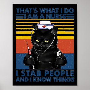 Affiche C'est ce que je fais Je suis une infirmière Je Sta