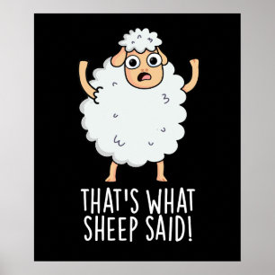 Affiche C'est ce que Sheep a dit Funny Animal Pun Dark BG