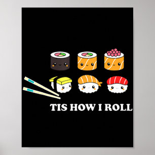 Affiche C'est comme ça que je roule Shushi Sushi Happy Ani