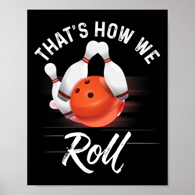 Affiche C'est Comme Ça Qu'on Joue Chemise De Bowling Drôle (Devant)