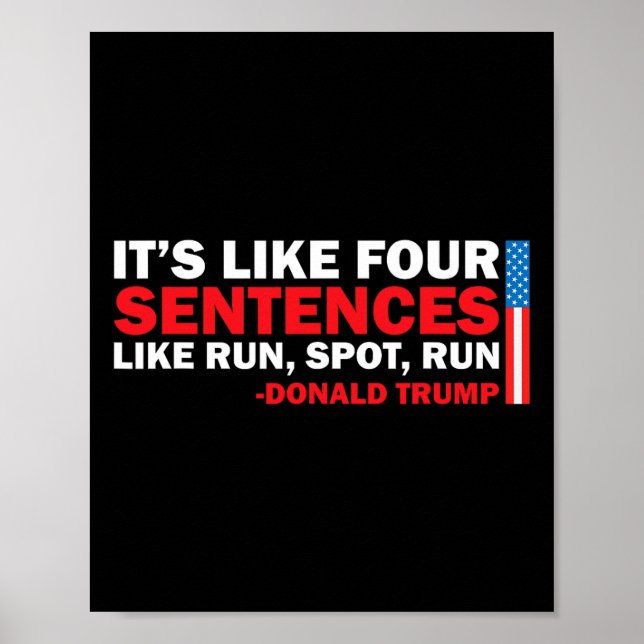 Affiche C'Est Comme Quatre Phrases Comme Run Spot Run Trum (Devant)