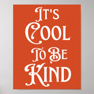 Affiche C'est Cool D'être Gentil Motivation Inspiration