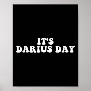 Affiche C'est Darius Day Funny Meme