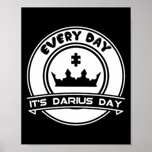 Affiche C'est Darius Day Funny Meme - Celebrate Love
