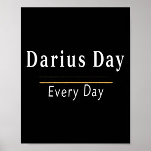Affiche C'est Darius Day Funny Meme - Celebrate Love1
