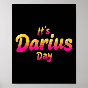 Affiche C'est Darius Day Funny Meme - Celebrate Love3