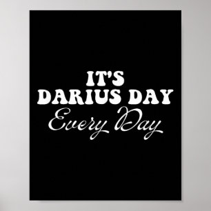 Affiche C'est Darius Day Funny Meme - Celebrate Love4