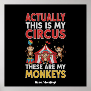 Affiche C'est en fait mon cirque Citation drôle de maman