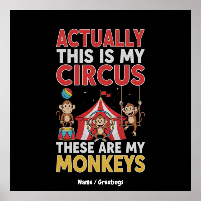 Affiche C'est en fait mon cirque Citation drôle de maman (Devant)