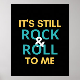 Affiche C'est encore Rock and Roll To Me