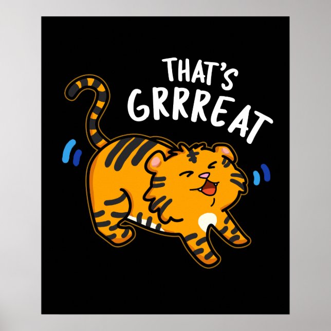 Affiche C'est Grreat Funny Tiger Growl Pun Dark BG (Devant)