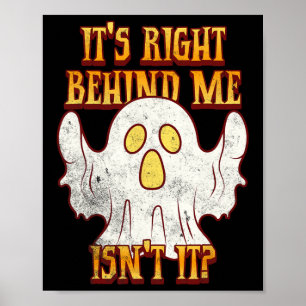 Affiche C'est juste derrière moi, n'est pas drôle Hallowee