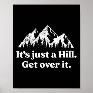 Affiche C'est Juste Une Colline À Franchir Sentier De Vtt