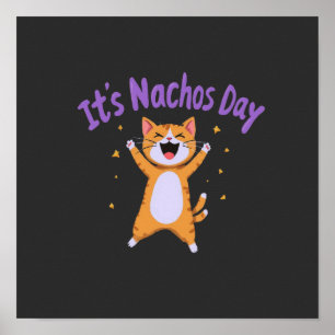 Affiche C'est la journée de Nacho Humour de chat mignon po