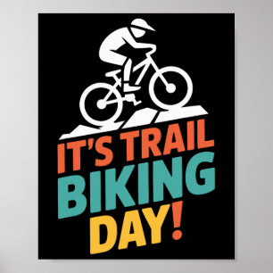 Affiche C'est la journée de vélo sur trail VTT Cyclisme Ex