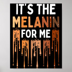 Affiche C'est La Mélanine Pour Moi Mois D'Histoire Mélanis