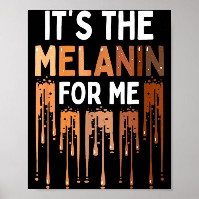 Affiche C'est La Mélanine Pour Moi Mois D'Histoire Mélanis (Devant)