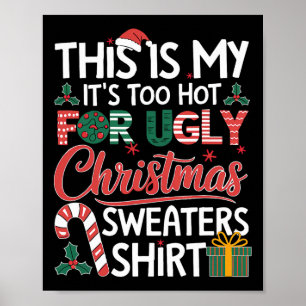 Affiche C'est la mienne, il fait trop chaud pour les pulls