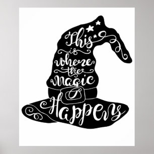 Affiche C'est là que la magie se passe // Halloween amusan