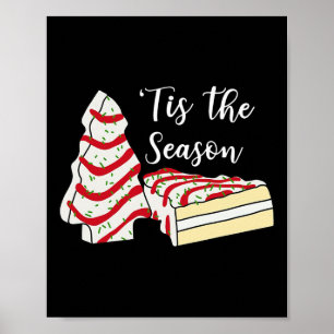 Affiche C'Est La Saison Arbre De Noël Gâteaux Snack Costum