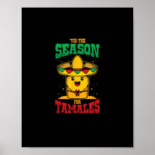 Affiche C'est la saison des tamales, fête mexicaine de Noë