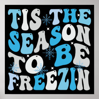 Affiche C'est la saison d'être glacé et cozy en hiver