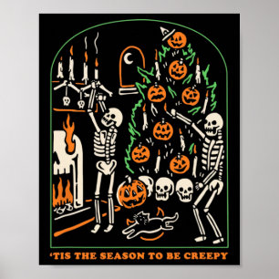 Affiche C'Est La Saison D'Être Squelette Déplaisant Hallow