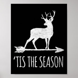 Affiche C'Est La Saison Drôle Chasse De Bow De Cerfs