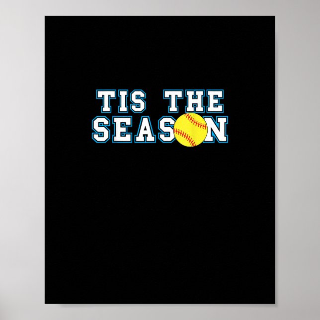 Affiche C'est la saison Entraîneur de softball Créatif Déc (Devant)