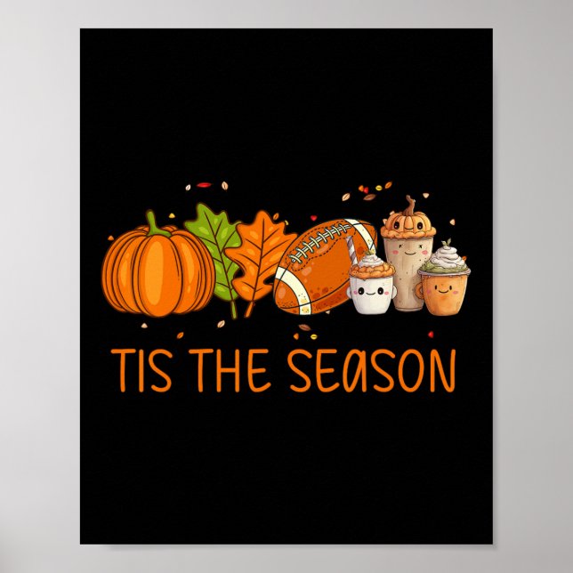 Affiche C'Est La Saison Footbyll Citrouille Épice Tout F (Devant)