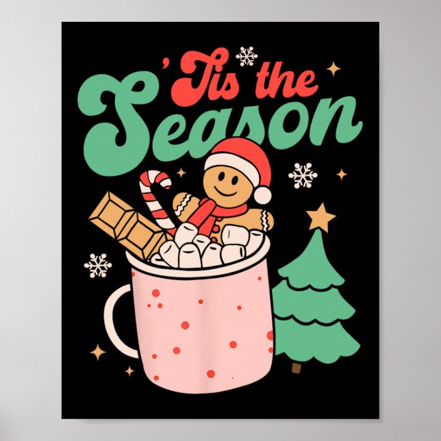 Affiche C'Est La Saison Noël Chaud cacao Gingerbread Coo (Devant)