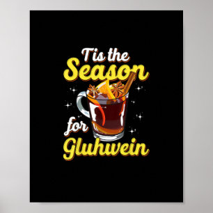 Affiche C'Est La Saison Pour Gluhwein Spiced Mulled Wine L