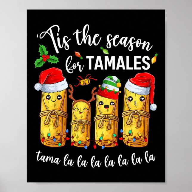 Affiche C'Est La Saison Pour Tamales Christmas Holiday Mex (Devant)