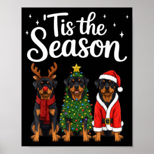 Affiche C'est la saison Rottweiler Noël Santa Rottie D