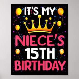 Affiche C'est l'anniversaire de ma nièce 15 ans Joyeux Ann