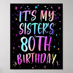 Affiche C'est l'anniversaire des 80 ans de ma sœur Coloré