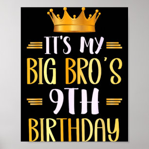 Affiche C'est l'anniversaire des 9 ans de mon grand frère
