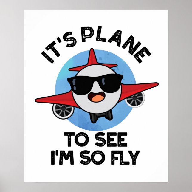 Affiche C'est l'avion pour voir que je suis si Fly Funny A (Devant)
