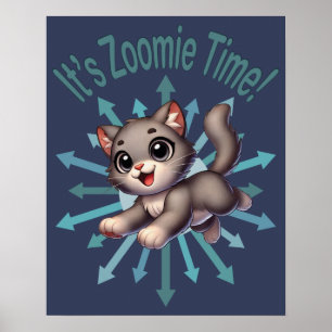 Affiche C'est le temps de Zoomie Chat gris et blanc mignon