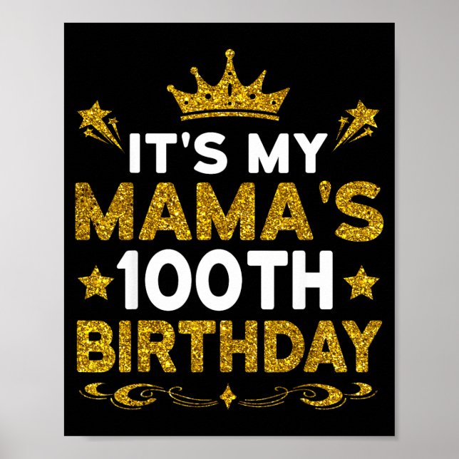 Affiche C'est les 100 ans de ma Maman Joyeux Anniversaire  (Devant)