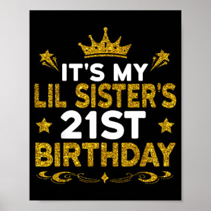 Affiche C'est les 21 ans de ma petite soeur Joyeux 21 ans