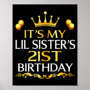 Affiche C'est les 21 ans de ma petite soeur Joyeux 21 ans