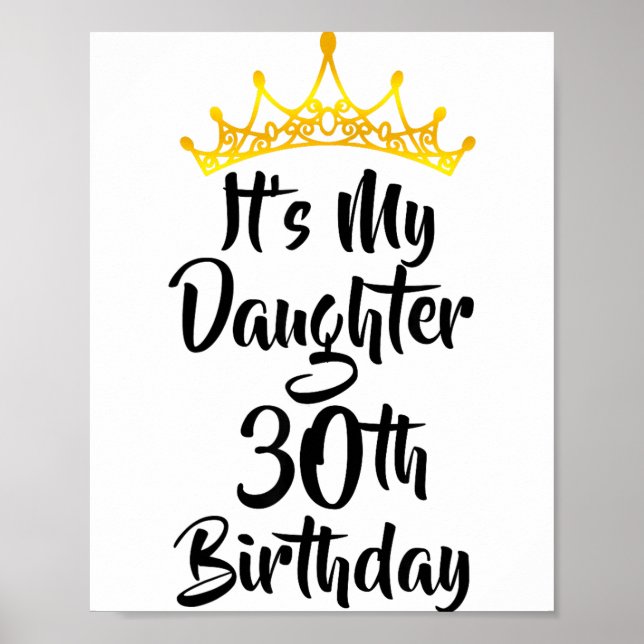Affiche C'est les 30 ans de ma fille Couronne Joyeux 30 an (Devant)